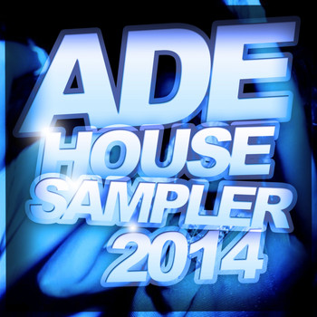 Various Artists - Ade House Sampler 2014