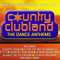 Micky Modelle - Country Club - The Dance Anthems