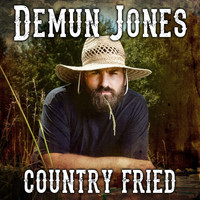 Demun Jones - Country Fried