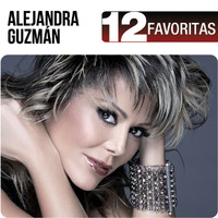 Alejandra Guzmán - 12 Favoritas