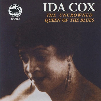 Ida Cox - The Uncrowned Queen of the Blues