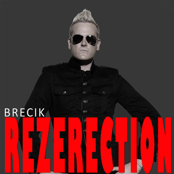 Brecik - Rezerection (Deluxe Version)