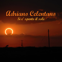 Adriano Celentano - Si e' spento il sole