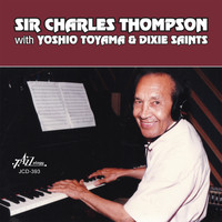 Sir Charles Thompson - Sir Charles Thompson with Yoshio Toyama & Dixie Saints