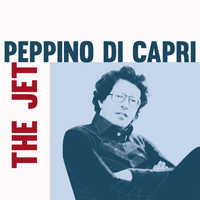 Peppino Di Capri - The jet