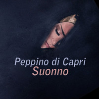 Peppino Di Capri - Suonno