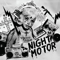 Night Motor - Voodoo Radio