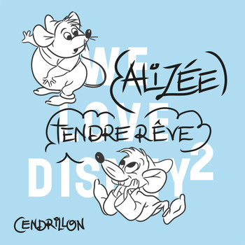 Alizée - Tendre rêve (De ‘Cendrillon’)