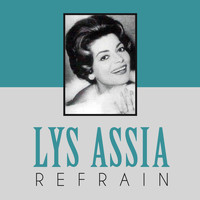 Lys Assia - Refrain