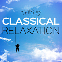 Edvard Grieg - This Is... Classical Relaxation