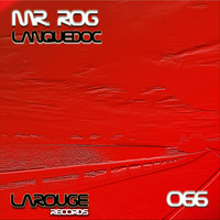 Mr. Rog - Lanquedoc