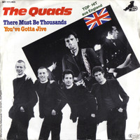 The Quads - There Must Be Thousands