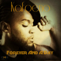 Kafoeno - Forever & A Day