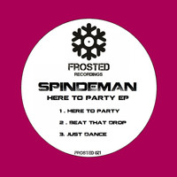 Spindeman - Here To Party