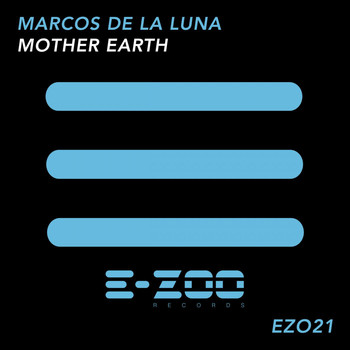 Marcos de la Luna - Mother Earth