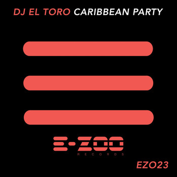DJ El Toro - Caribbean Party