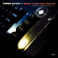 Thomas Detert - Sound.Interface.Device (Sid Sound Collection, Vol..1)