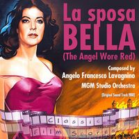 MGM Studio Orchestra - La sposa bella (Original Motion Picture Soundtrack) (The Angel Wore Red)