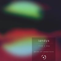Iandys - Find a Way / Point of Departure