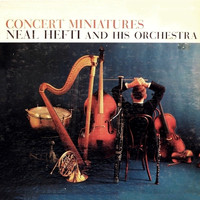 Neal Hefti and His Orchestra - Concert Miniatures