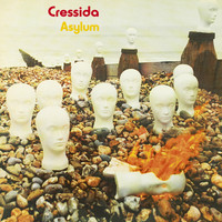 Cressida - Asylum (Remastered)