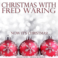 Fred Waring - Christmas With: Fred Waring
