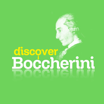 Luigi Boccherini - Discover Boccherini