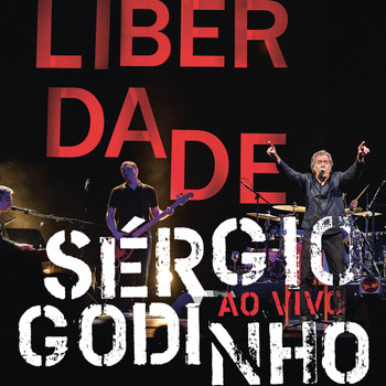Sérgio Godinho - Liberdade