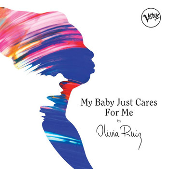 Olivia Ruiz - My Baby Just Cares For Me