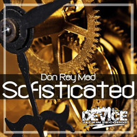Don Ray Mad - Sofisticated (Tech Mix)