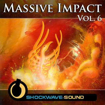 Shockwave-Sound - Massive Impact, Vol. 6