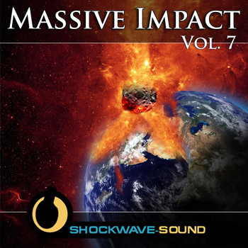 Shockwave-Sound - Massive Impact, Vol. 7