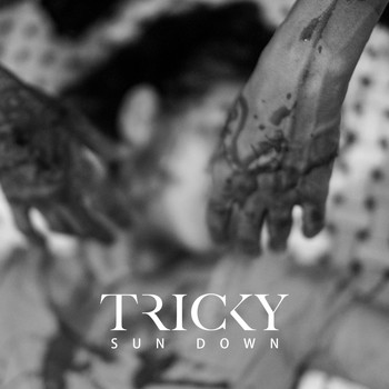Tricky - Sun Down