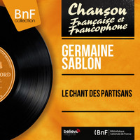 Germaine Sablon - Le chant des partisans