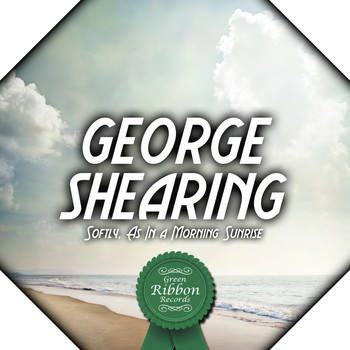 George Shearing - Softly, as in a Morning Sunrise