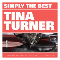 Tina Turner - Simply the Best: Tina Turner