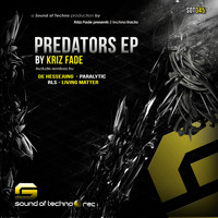 Kriz Fade - Predators EP