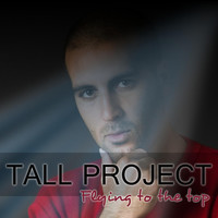 Tall Project - Flying to the Top