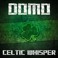 Domo - Celtic Whisper