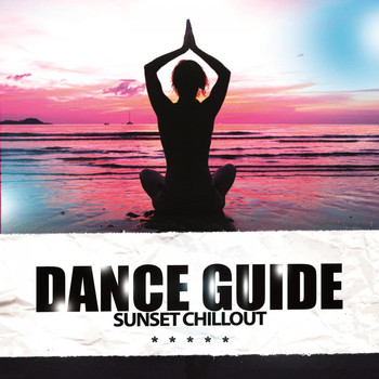Various Artists - Dance Guide Sunset Chillout