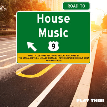 Various Artists - Road to House Music, Vol. 9