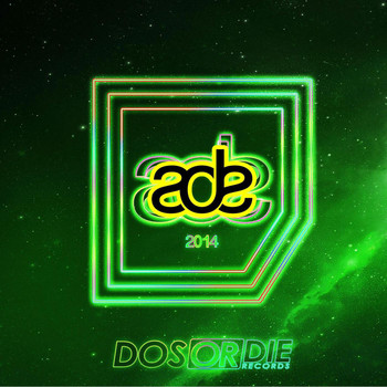 Various Artists - Dos or Die - Ade 2014