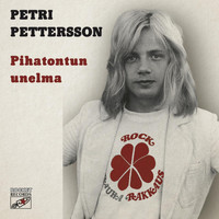 Petri Pettersson - Pihatontun Unelma