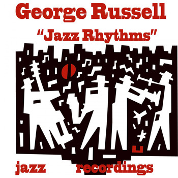 George Russell - Jazz Rhythms