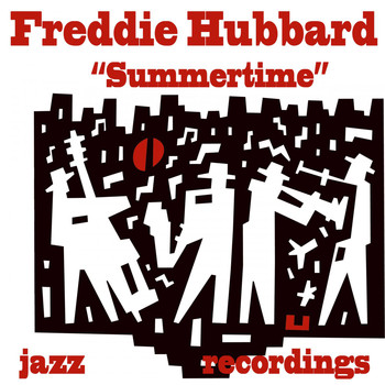 Freddie Hubbard - Summertime
