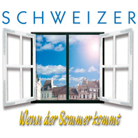 Schweizer - Wenn der Sommer kommt