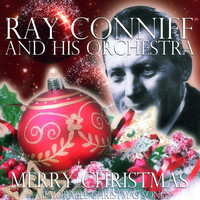 Ray Conniff And His Orchestra - Merry Christmas
