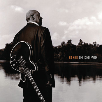 B.B. King - One Kind Favor (Deluxe)