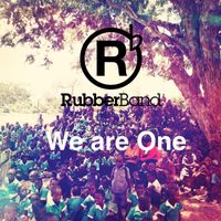 RubberBand - We Are One (Theme Song from "30 Hour Famine 2014")