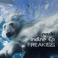 Freakiss - Incline EP